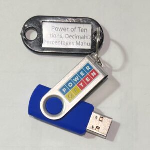 A picture of a USB drive with a keyring on it that has an attached label reading Power of Ten Fractions, Decimals and Percentages Manual.